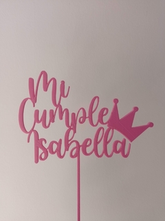 Topper Mi Cumple con Corona + Nombre - comprar online