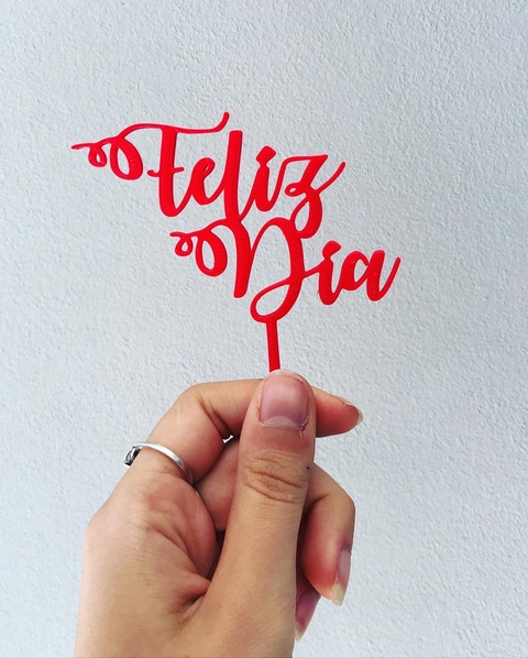 Topper torta Feliz Dia 2