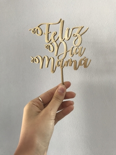 Topper torta Feliz Dia Mamá 3