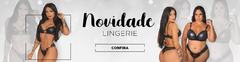 Banner da categoria LINGERIE