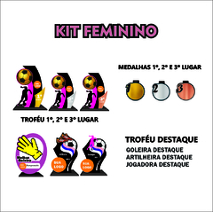 KIT 04 DE TROFÉUS E MEDALHAS FUTSAL FEMININO
