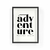 Cuadro Quotes & Typography ADVENTURE II