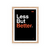 LESS BUT BETTER en internet
