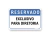Placa Reservado Exclusivo Diretoria