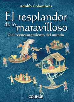 El resplandor de lo maravilloso