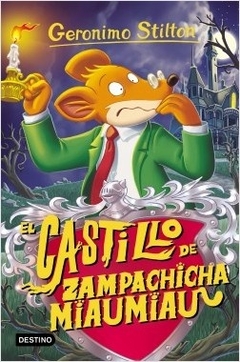 Geronimo Stilton 13. El castillo de Zampachicha Miaumiau