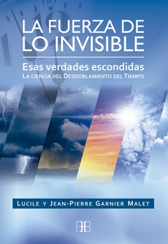 FUERZA DE LO INVISIBLE LA