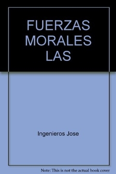 LAS FUERZAS MORALES