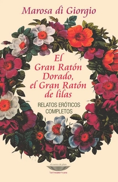 El gran raton dorado. el gran raton de lilas