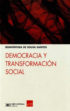 DEMOCRACIA Y TRANSFORMACIÓN SOCIAL