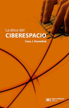 ETICA DEL CIBERESPACIO, LA