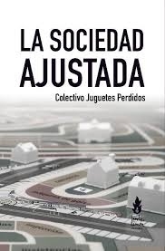 La sociedad ajustada