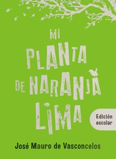 MI PLANTA DE NARANJA LIMA Edición Escolar