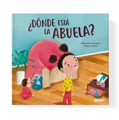 DÓNDE ESTÁ LA ABUELA?