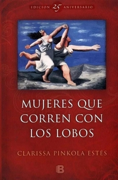 Mujeres Que Corren Con Los Lobos