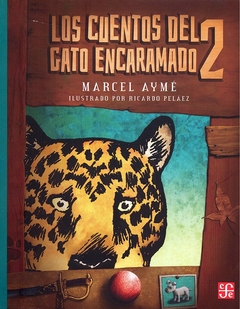 LOS CUENTOS DEL GATO ENCARAMADO 2