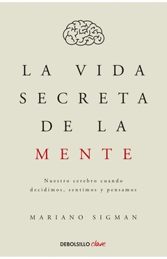 LA VIDA SECRETA DE LA MENTE