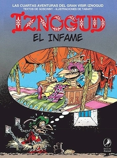 Iznogud 4: Iznogud el infame