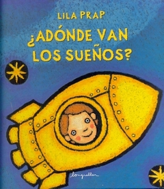 ¿ADONDE VAN LOS SUEÑOS?