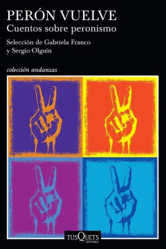 Perón vuelve