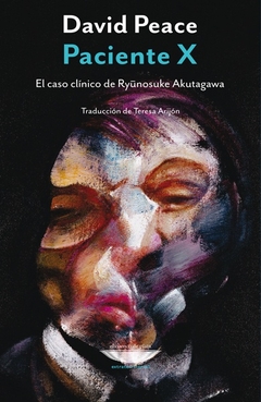 Paciente X. El caso clínico de Ryunosuke Akutagawa