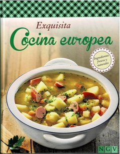 Exquisita Cocina Europea