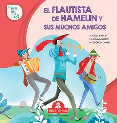 EL FLAUTISTA DE HAMELIN Y SUS MUCHOS AMIGOS - comprar online