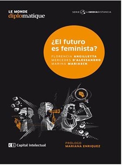 ¿FUTURO ES FEMINISTA, EL?