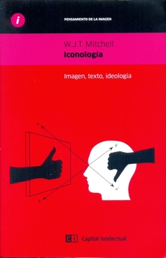 ICONOLOGIA IMAGEN, TEXTO, IDEOLOGIA