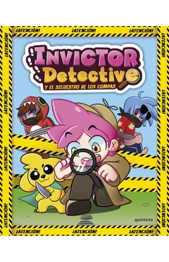 INVICTOR DETECTIVE Y EL SECUESTRO DE LOS