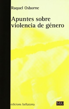 Apuntes Sobre La Violencia De Genero