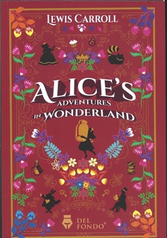 Alice´s adventures in Wonderland