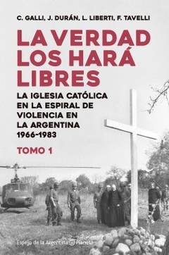 La verdad los hará libres - Tomo 1 - comprar online