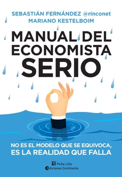 MANUAL DEL ECONOMISTA SERIO