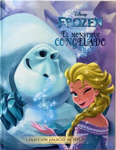Frozen. El Monstruo Congelado