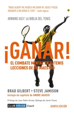 GANAR EL COMBATE MENTAL EN EL TENIS-NUEVA EDICION