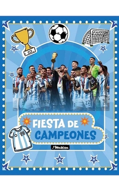 FIESTA DE STICKERS FIESTA DE CAMPEONES