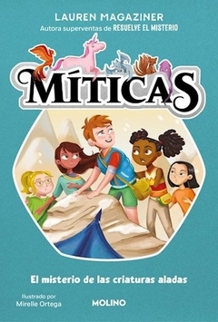 MITICAS 2. MISTERIO DE LAS CRIATURA ALAD