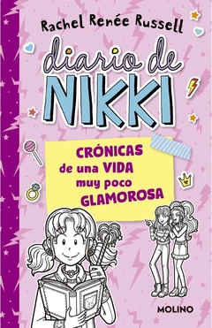 DIARIO DE NIKKI 1. CRONICAS DE UNA VIDA