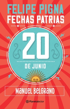 Fechas patrias: 20 de Junio