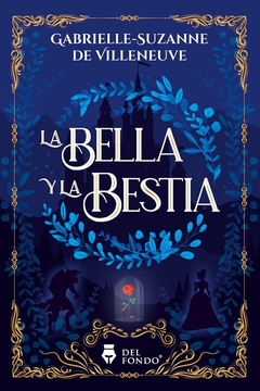 Bella y la Bestia, La