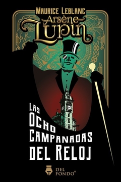 Arsene Lupin y las ocho campanadas del reloj