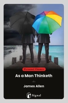 As a Man Thinketh