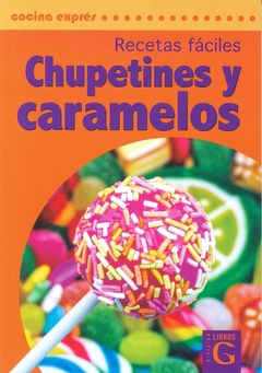 Recetas faciles. Chupetines y caramelos