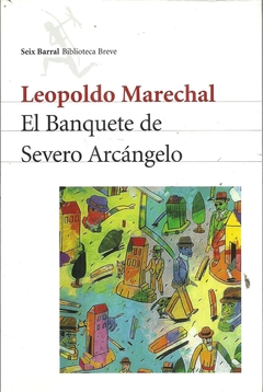 El banquete de Severo Arcángelo - comprar online