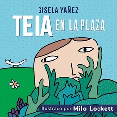 Teia en la plaza