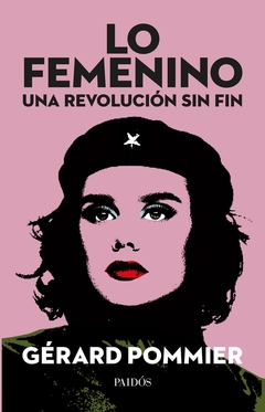 Lo femenino, una revolucion sin fin