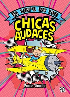 El libro de las chicas audaces -nueva ed