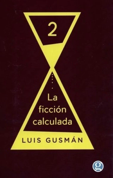 La ficcion calculada
