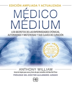 Medico medium - edicion ampliada y actualizada